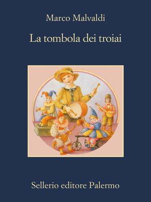 cover image of La tombola dei troiai